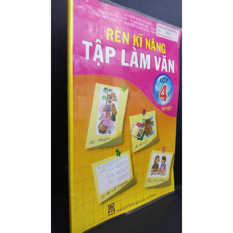 Rèn kĩ năng tập làm văn 4 mới 90% bẩn nhẹ 2016 HCM0412 Lê Ngọc Điệp GIÁO KHOA Oreka-Blogmeo 368231