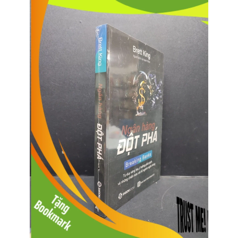 (TẶNG BOOKMARK) Ngân Hàng Đột Phá mới 100% RBK2606 Brett King KINH TẾ - TÀI CHÍNH - CHỨNG KHOÁN 948508