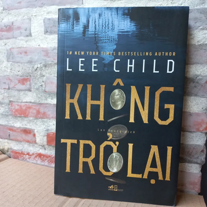 Tiểu thuyết trinh thám Không Trở Lại - 	 Lee Child 1012950