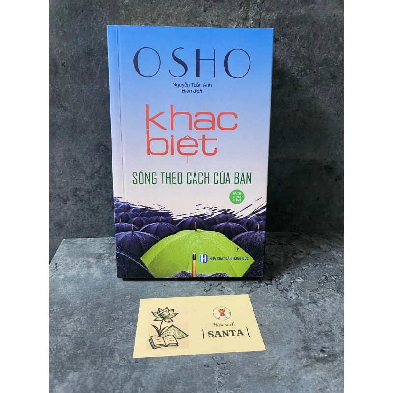 Khác biệt sống theo cách của bạn-Osho-Sách mới,giấy xốp có chấm ố nhẹ Sách kỹ năng STB0302 909575