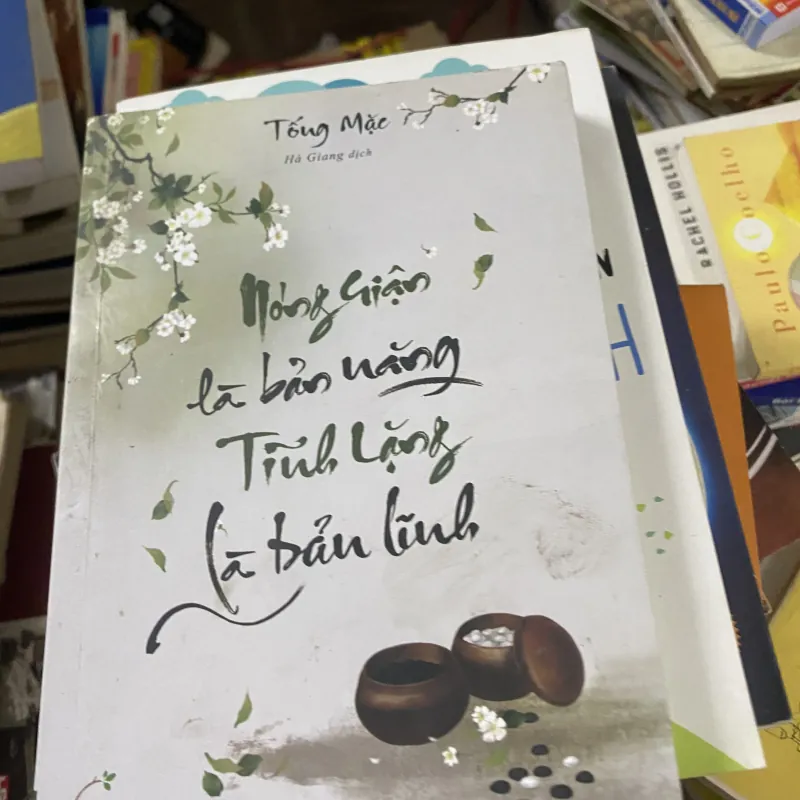 nóng giận là bản năng tĩnh lặng là bản lĩnh 4895