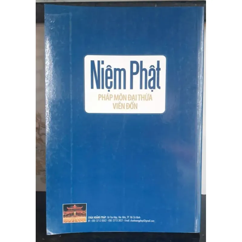 Niệm Phật - Pháp Môn Đại Thừa Viên Đốn 747385
