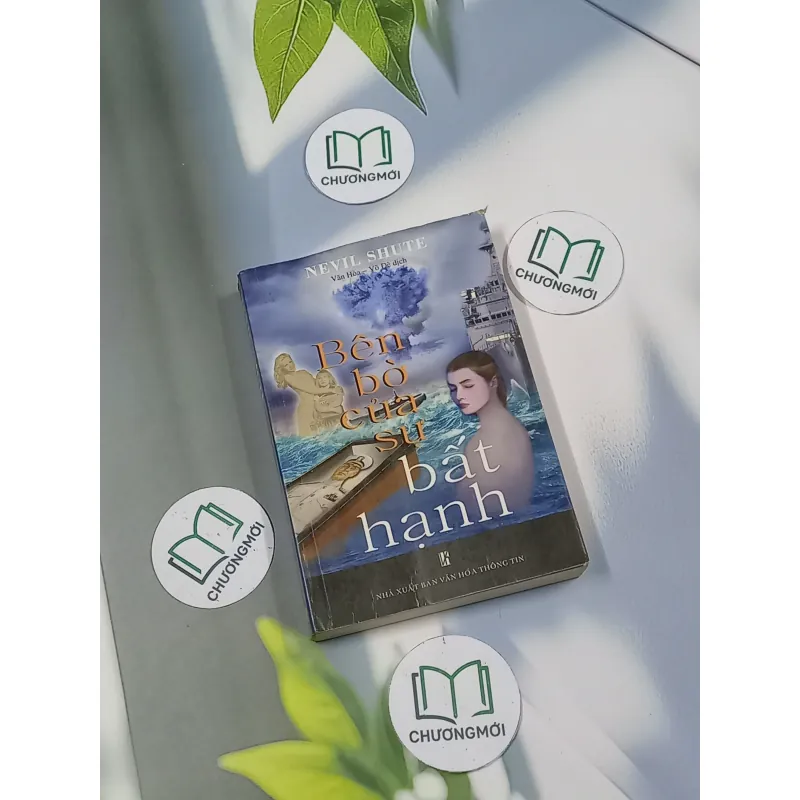 Bên bờ của sự bất hạnh - Nevil Shute 698627