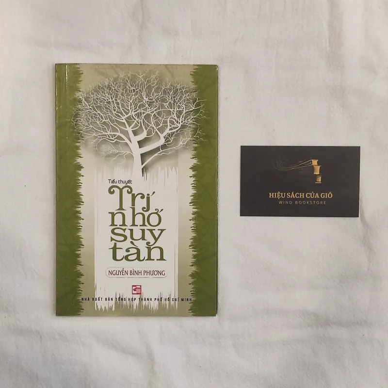 Trí  nhớ suy tàn - Nguyễn Bình Phương 747965