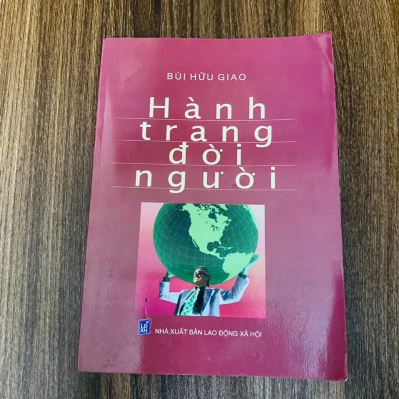 Hành trang đời người -  Bùi Hữu Giao#HATRA 995139