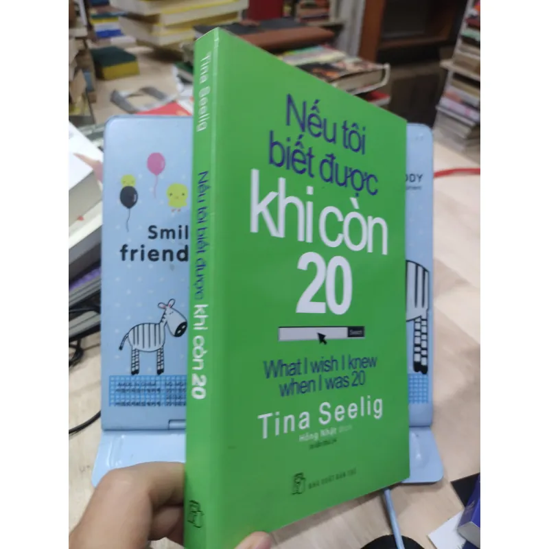 Sách: Nếu tôi biết được khi còn 20 - TG: Tina Seelig (B1) 782830
