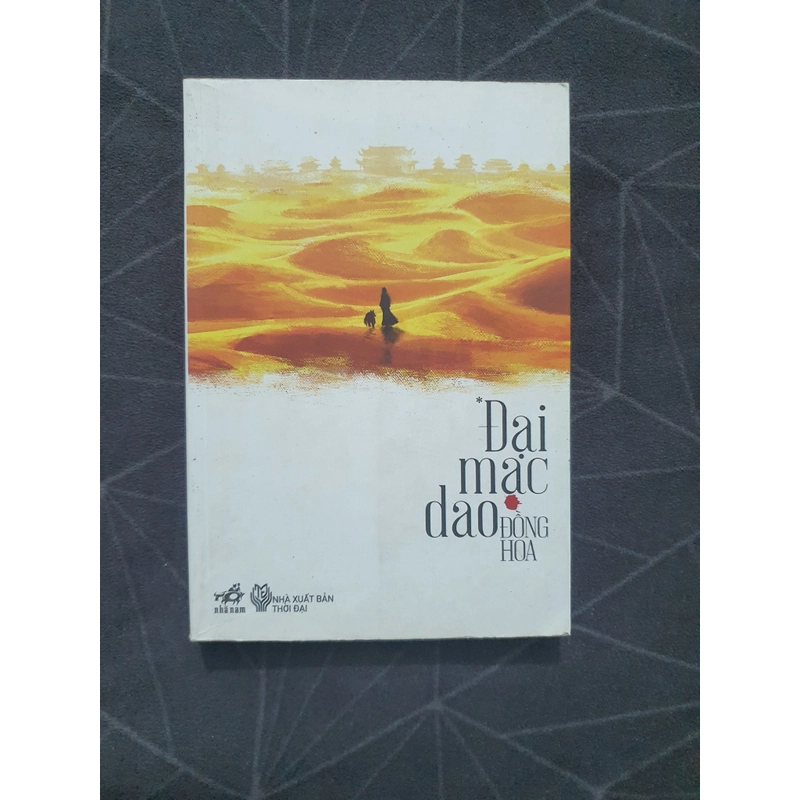 "Đại mạc dao" (tập 1) - Đồng Hoa 538942