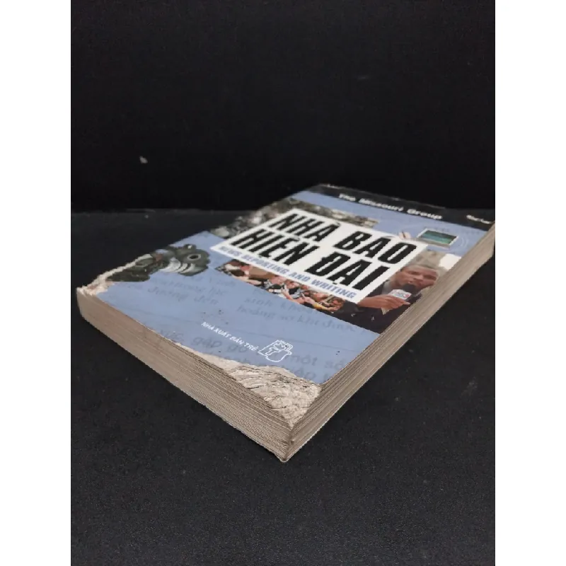 Nhà báo hiện đại - News reporting and writing mới 70% ố bẩn rách sách 2007 HCM1008 The Missouri Group KỸ NĂNG 339664