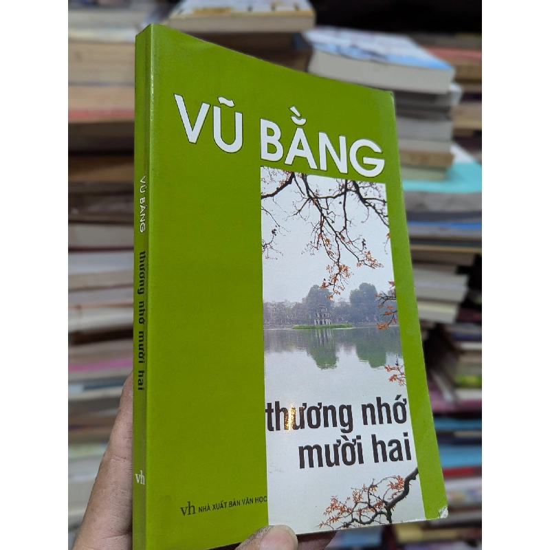 Thương nhớ mười hai - Vũ Bằng 125916