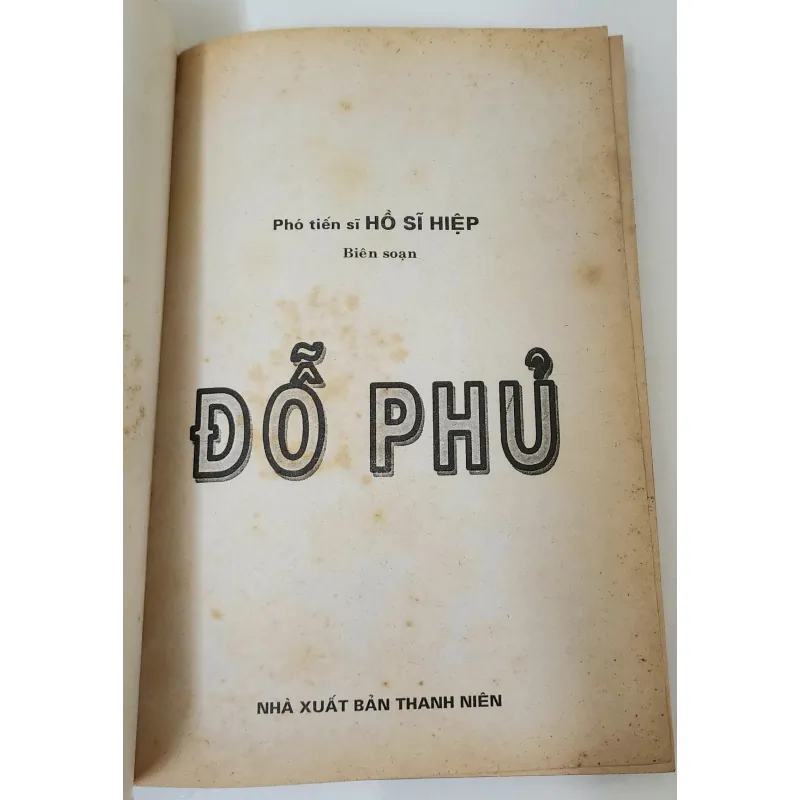 ĐỖ PHỦ (Phó Tiến Sĩ Hồ Sĩ Hiệp) - Tủ sách VH trong nhà trường 792038