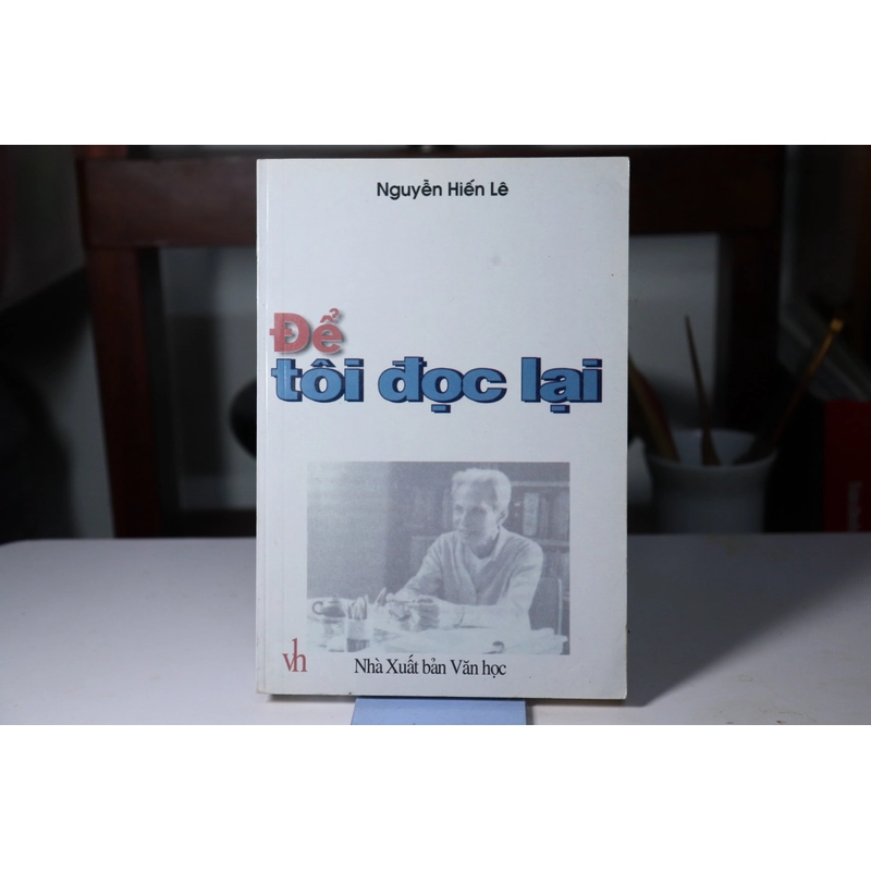 Để tôi đọc lại - Nguyễn Hiến Lê 473093