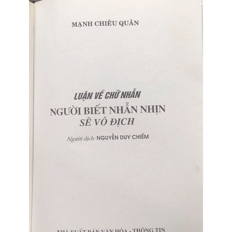 Luận về chữ Nhẫn – Người biết nhẫn nhịn sẽ vô địch 362824