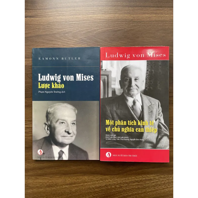 Ludwig von Mises Lược khảo & Một phân tích kinh tế về chủ nghĩa can thiệp 933996