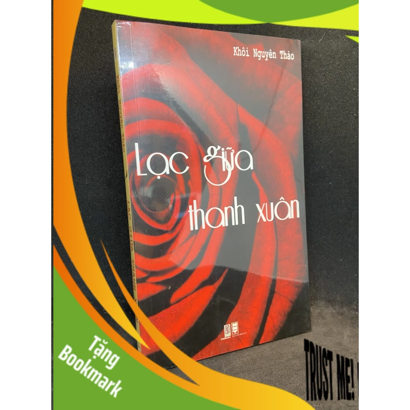 (TẶNG BOOKMARK) Lạc giữa thanh Xuân Mới 90% RBK2712 946582