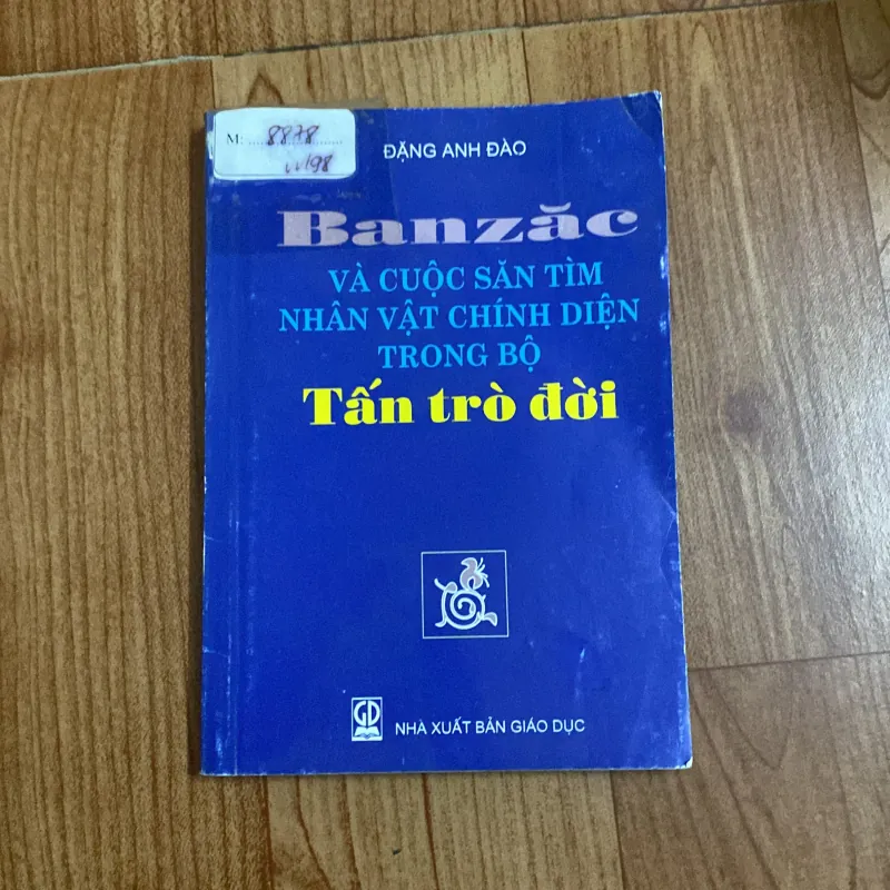 Banzac và cuộc saăn tìm nhân vật chính diện trong bộ Tấn trò đời -  751886
