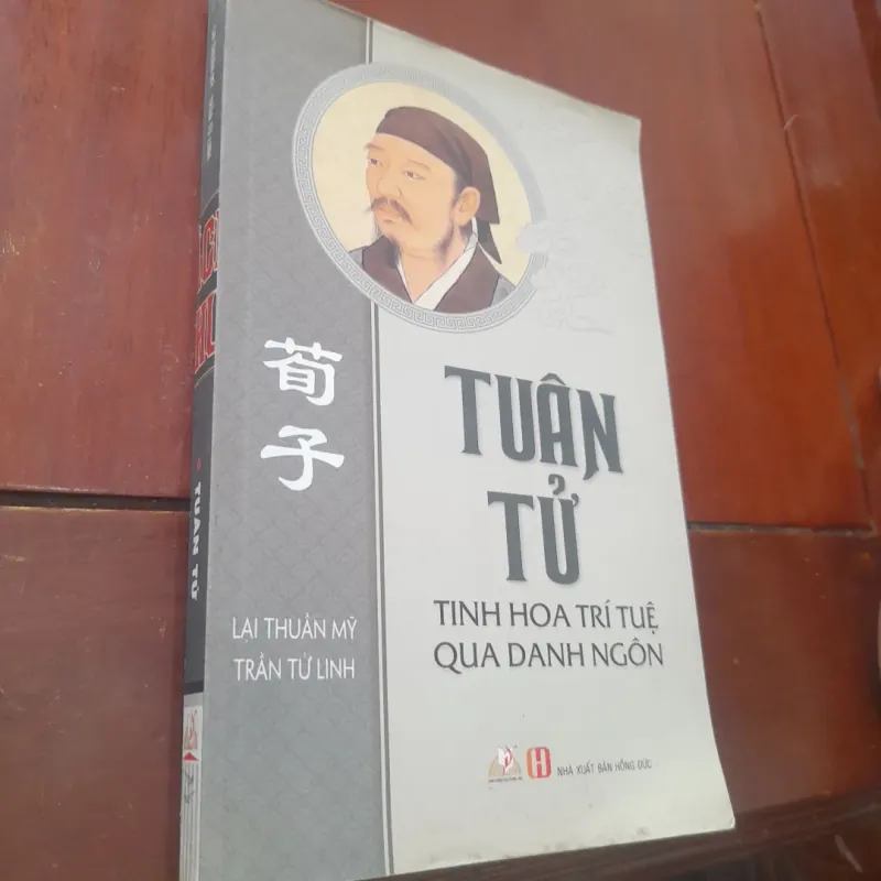 TUÂN TỬ - Tinh hoa trí tuệ qua danh ngôn 753912
