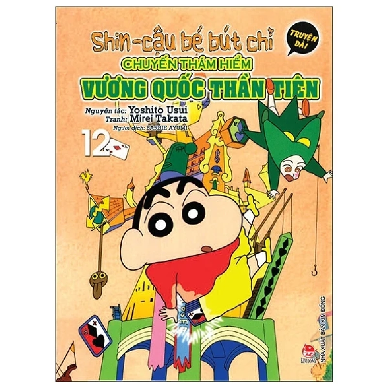 Shin - Cậu Bé Bút Chì - Truyện Dài - Tập 12: Chuyến Thám Hiểm Vương Quốc Thần Tiên - Yoshito Usui, Takata Mirei 304428