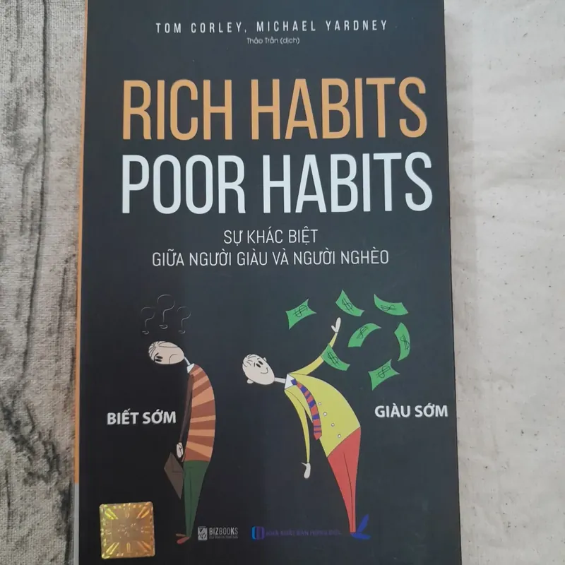 Rich Habits Poor Habits - Sự khác biệt người giàu và nghèo 589059
