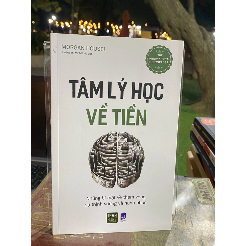 TÂM LÝ HỌC VỀ TIỀN - MORGAN HOUSEL 312916