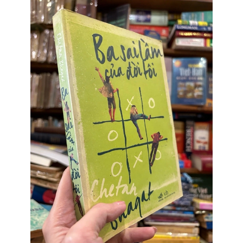 Ba sai lầm của đời tôi - Chetan Bhagat 332908