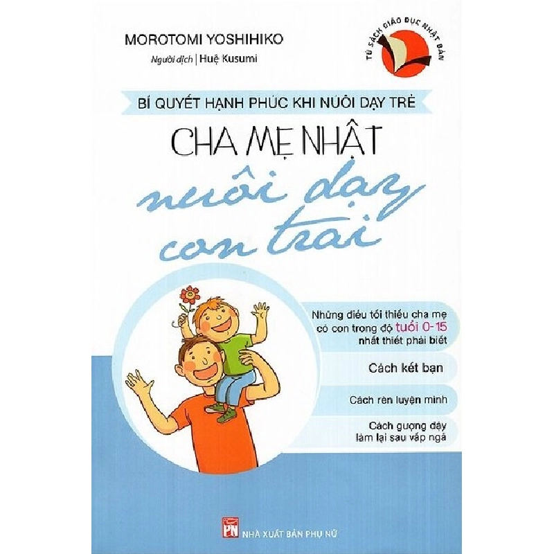 Cha mẹ Nhật nuôi dạy con trai (TB-2019) - Morotomi Yoshihiko 520851