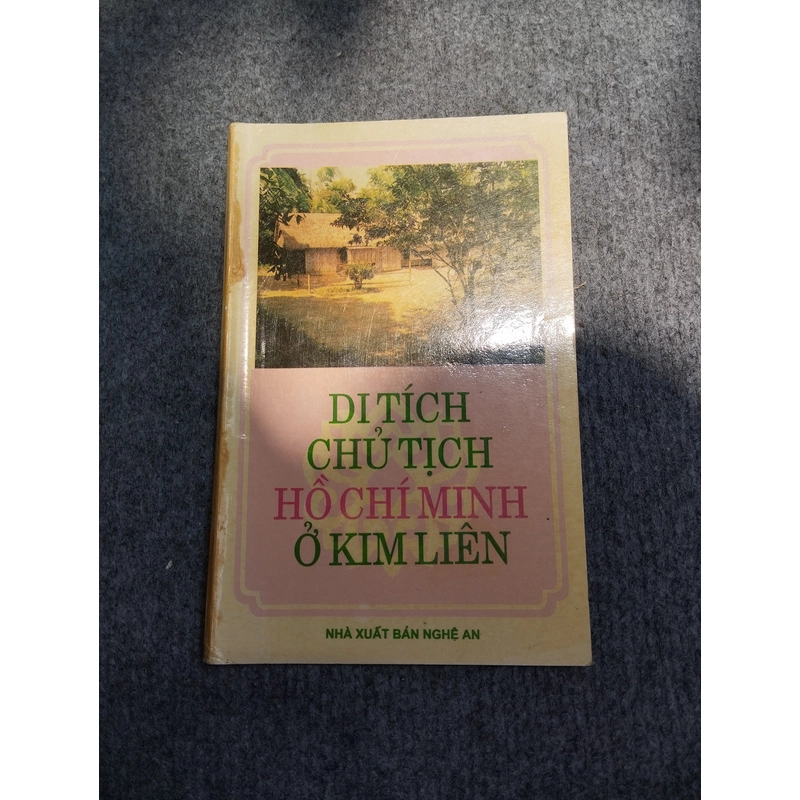 DI TÍCH CHỦ TỊCH HỒ CHÍ MINH Ở KIM LIÊN 549073