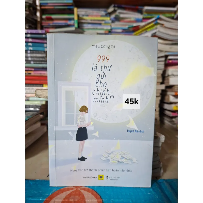 999 Lá Thư Gửi Cho Chính Mình (Tập 1) 1036377