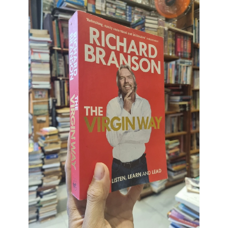 The Virgin Way: Everything I Know About Leadership - Richard Branson. 337606