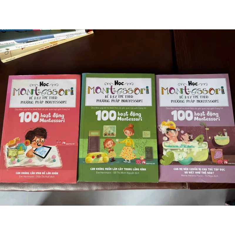 Combo 3 sách Học Montessori – 100 Hoạt Động Montessori Cho Trẻ - K3 1008047
