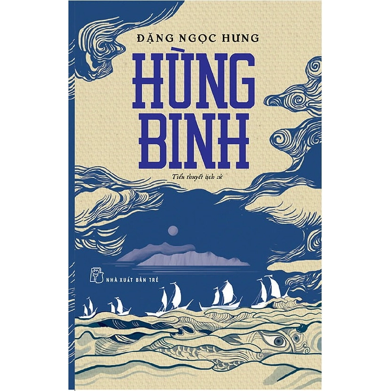 Hùng binh 2018 - Đặng Ngọc Hưng New 100% HCM.PO 46819