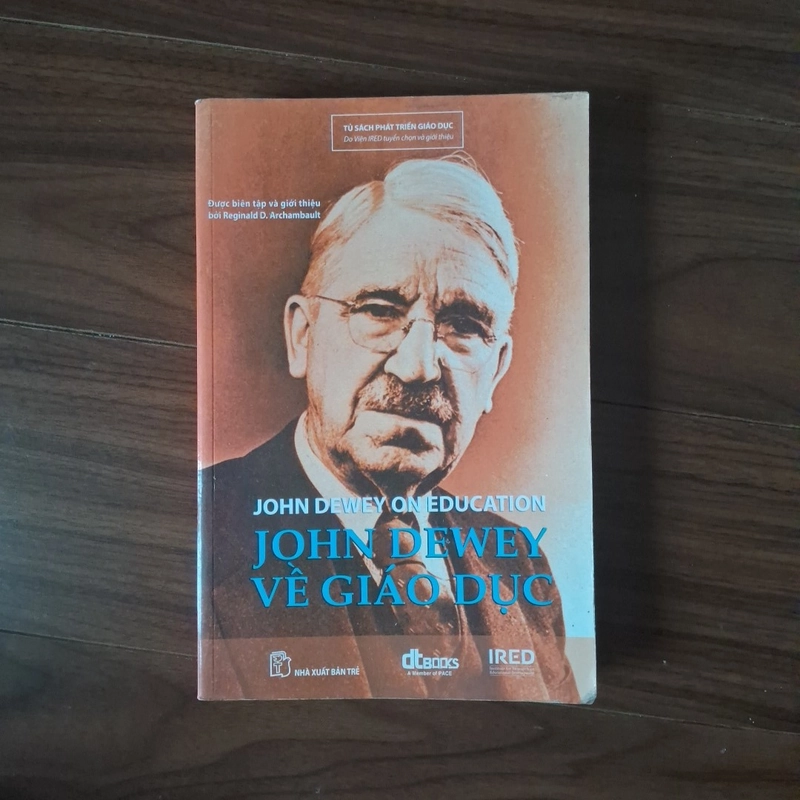 Jonh Dewey bàn về giáo dục 507941