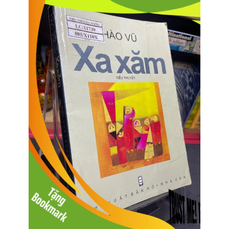 (TẶNG BOOKMARK) Xa xăm 2010 mới 70% ố bẩn nhẹ Hào Vũ RBK0906 SÁCH VĂN HỌC 956589