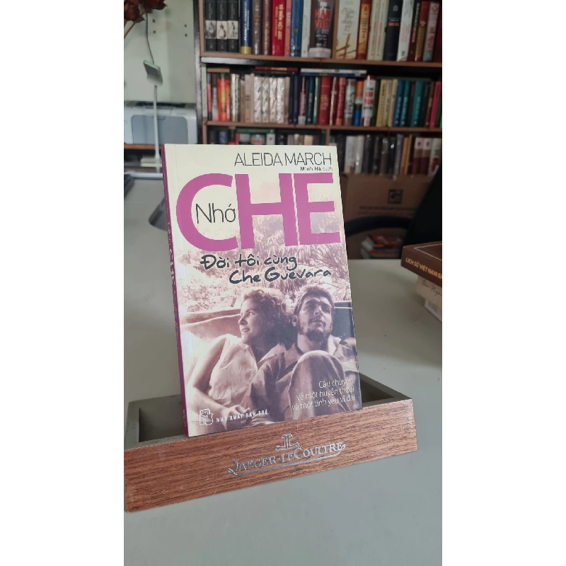 Nhớ Che đời tôi cùng Che Guevara - Aleida March Sách văn học STB0302 Rebooks.vn 949482
