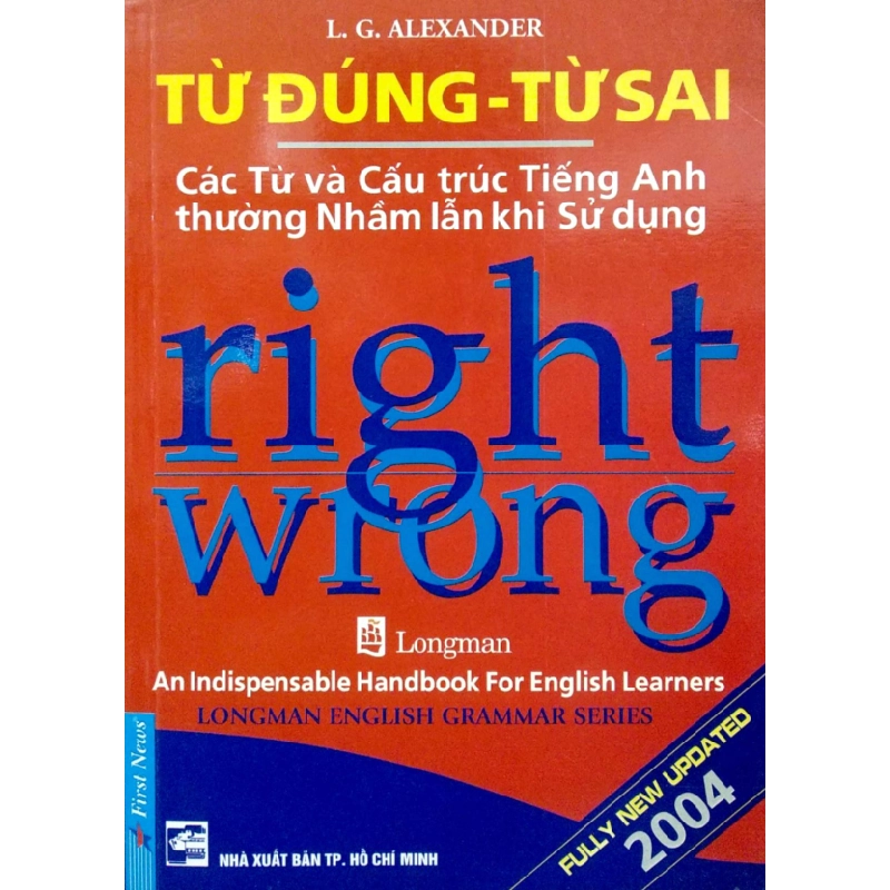 Từ Đúng - Từ Sai - L. G. Alexander 293177