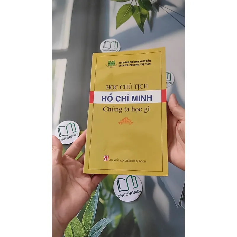 Chủ Tịch Hồ Chí Minh: Chúng Ta Học Gì 928559