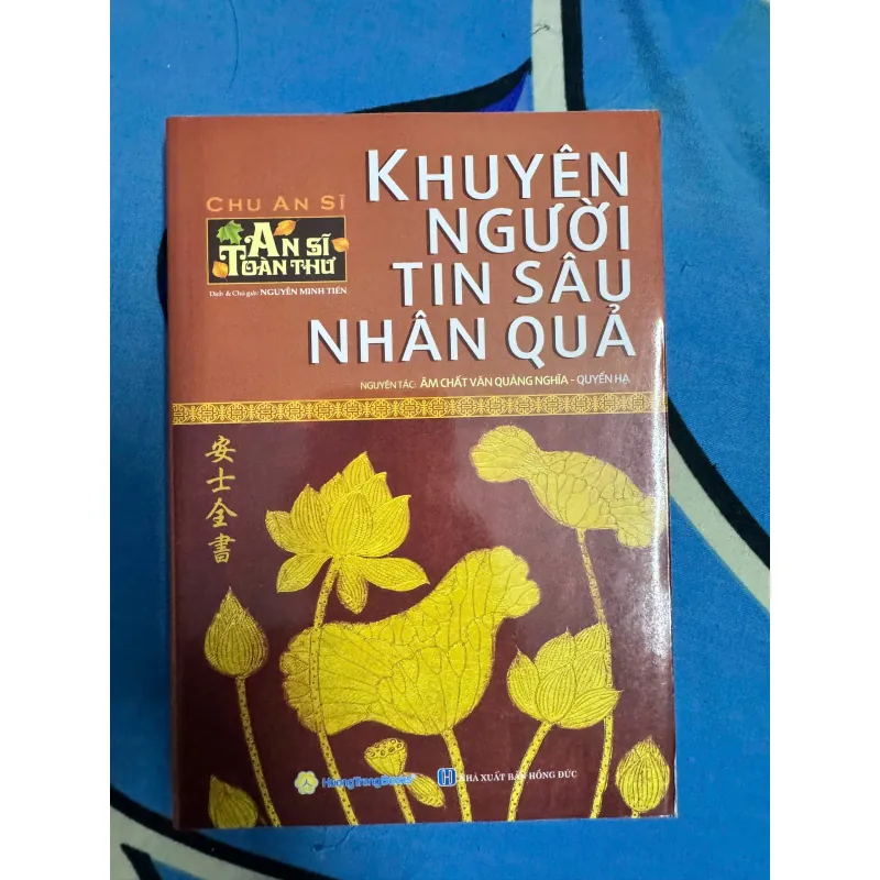 SÁCH KHUYÊN NGƯỜI TIN SÂU NHÂN QUẢ - AN SĨ TOÀN THƯ 100K 1042095