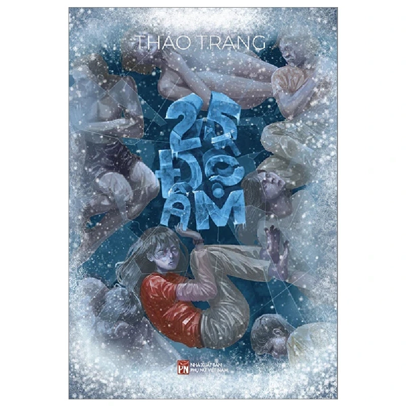 25 độ âm - Thảo Trang - 2025 - Văn Học Blogmeo040226 793271