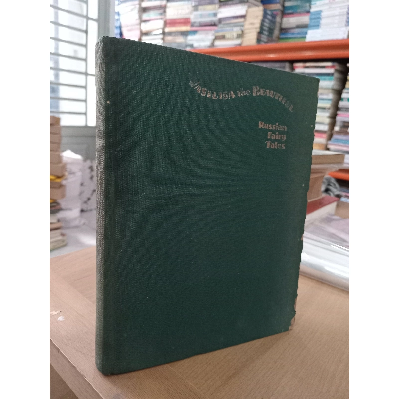 Vasilisa the Beautiful: Russian Fairy Tales 362122