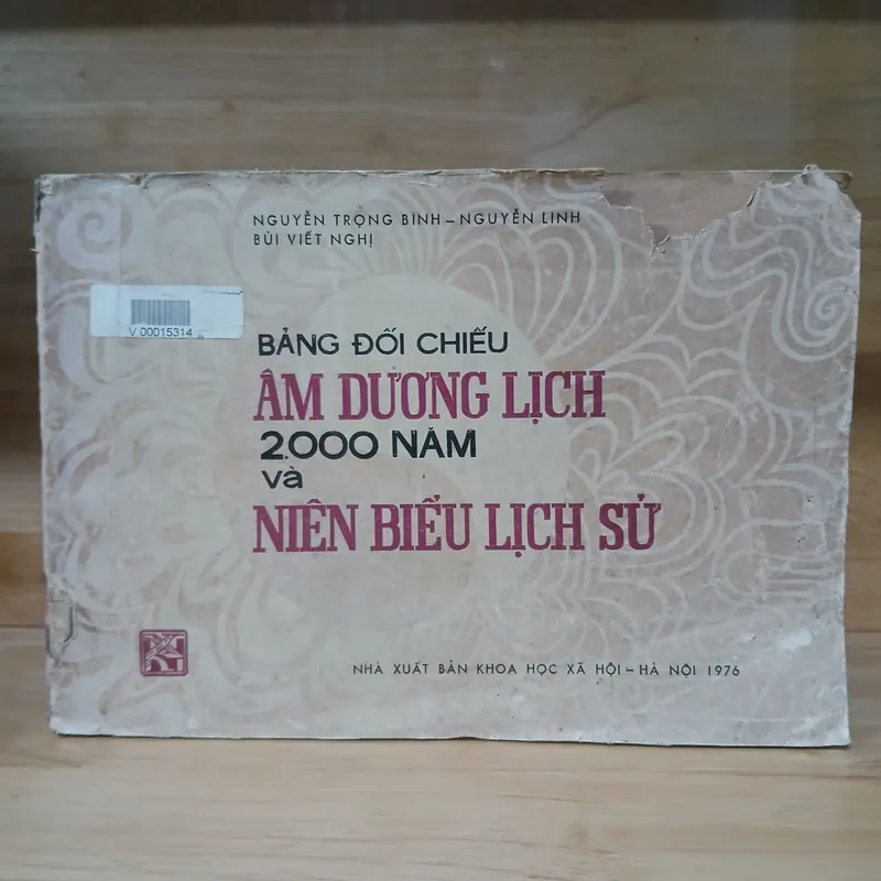 Bảng Đối Chiếu Âm Dương Lịch 2000 Năm Và Niên Biểu Lịch Sử (Xb 1976) 734079