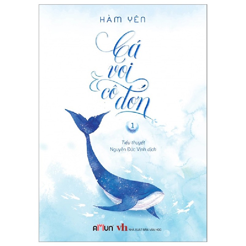 Cá Voi Cô Đơn - Tập 1 - Hàm Yên 93374