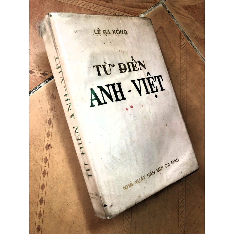 Từ Điển Anh Việt - Lê Bá Kông 306329