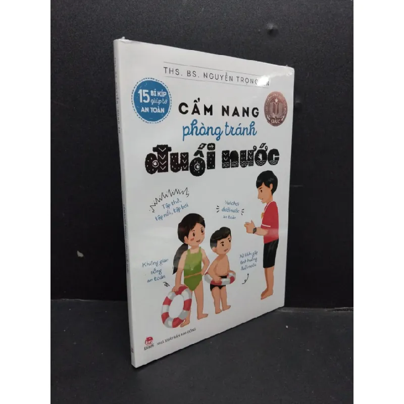[Sách Cũ SCGR] Cẩm Nang Phòng Tránh Đuối Nước mới 100% HCM0107 ThS. Bs. Nguyễn Trọng An KỸ NĂNG 684766