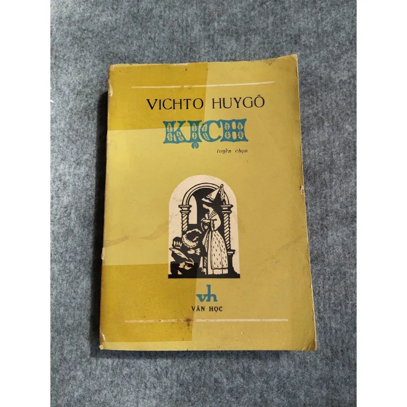 KỊCH VICHTO HUYGÔ 606632
