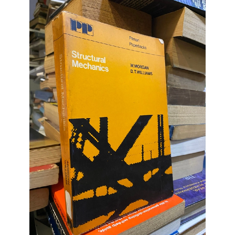 Structural Mechanics - W. Morgan, D. T. Williams 518887