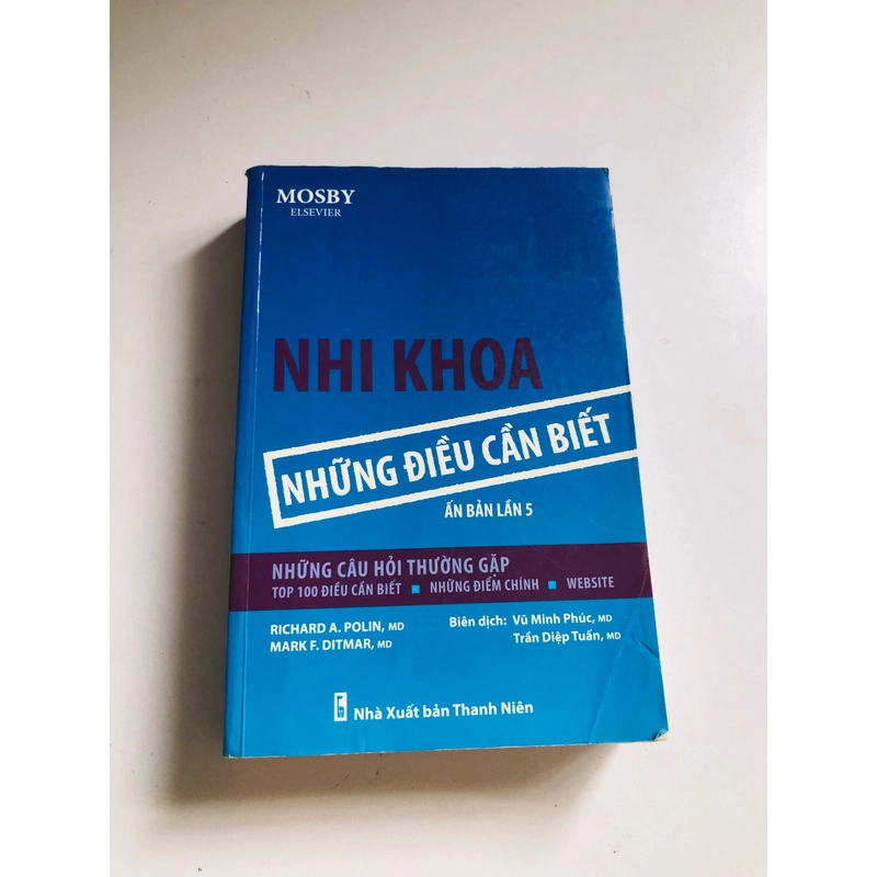 📚 NHI KHOA – NHỮNG ĐIỀU CẦN BIẾT (Tác giả: Richard A. Polin – Mark F. Ditmar) 529542