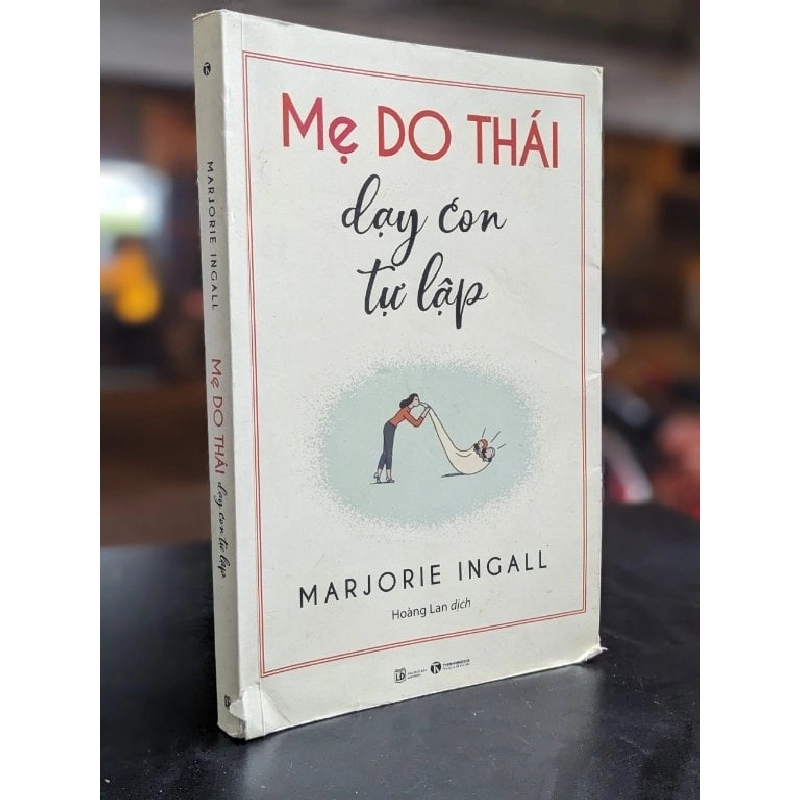 Mẹ Do Thái dạy con tự lập - Marjorie Ingall 386410