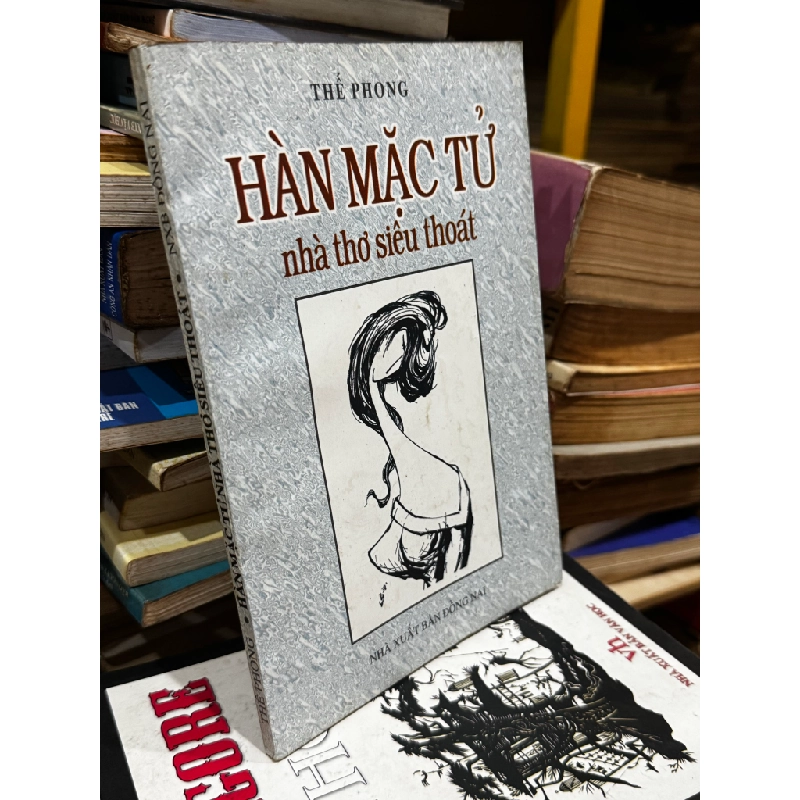 Hàn Mạc Tử nhà thơ siêu thoát - Thế Phong 226297