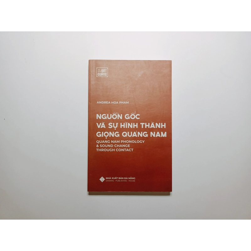 Nguồn Gốc Và Sự Hình Thành Giọng Quảng Nam - Andrea Hoa Pham 298273