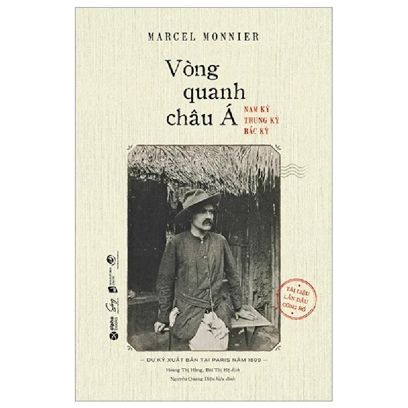 Vòng Quanh Châu Á - Nam Kỳ, Trung Kỳ, Bắc Kỳ - Marcel Monnier 196991