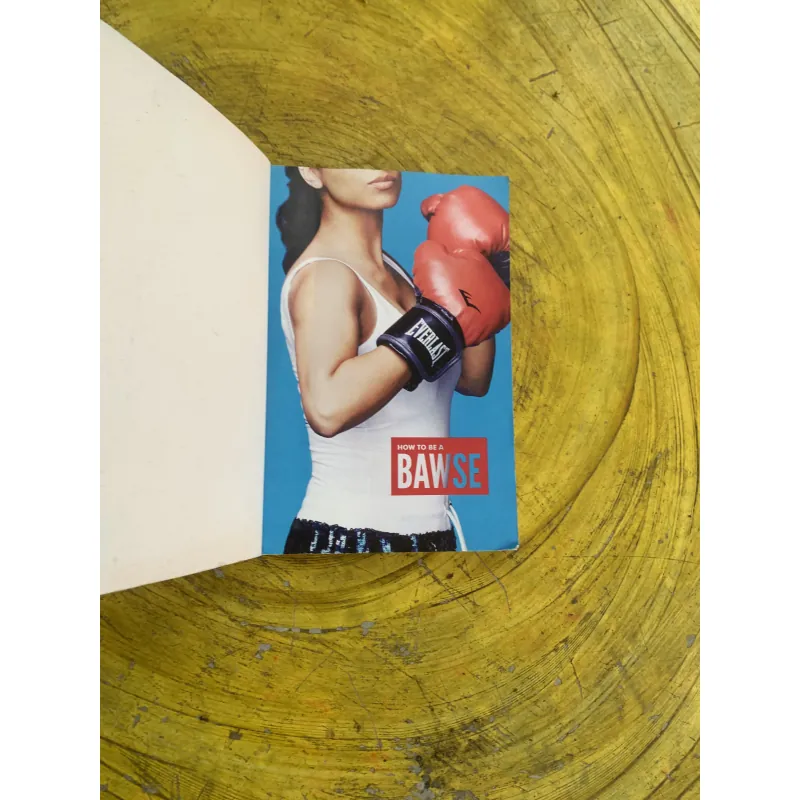 HOW TO BE A BAWSE - LILLY SINGH 763253